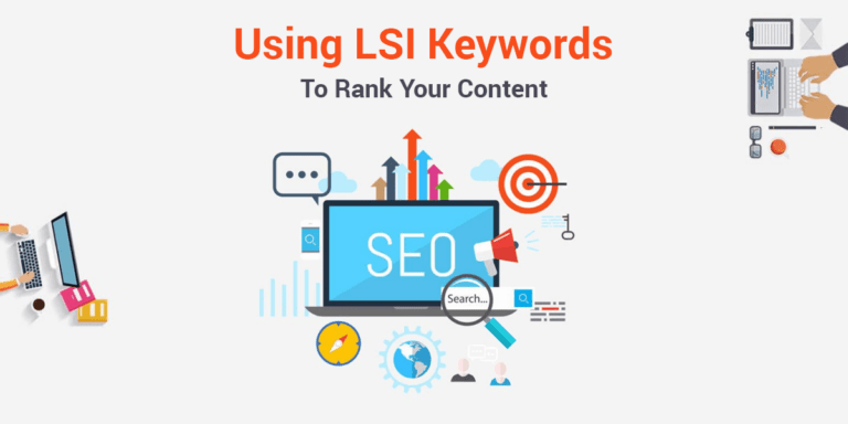 LSI Keywords: Introduction and Effect on SEO Process